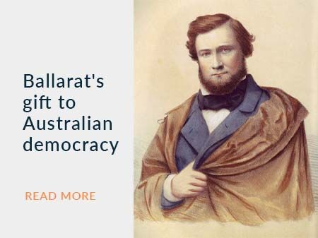 Ballarats gift to Australian democracy - BDIA